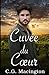 Cuvée du Cœur: Une romance gay de seconde chance au cœur des vignobles (French Edition)