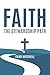 FAITH: The Stewardship Plan