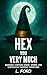 Hex You Very Much (The Fami...