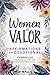 Women of Valor by JP Wallis