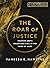 The Roar of Justice by Vanessa K. Hawkins