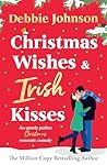 Christmas Wishes and Irish Kisses