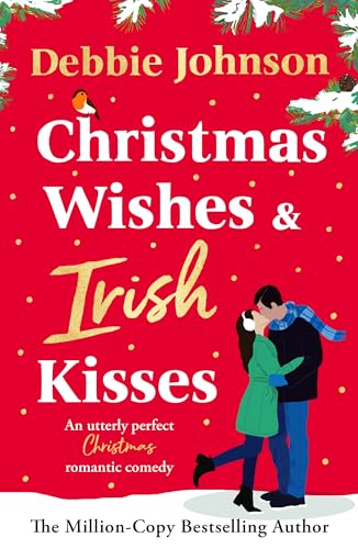 Christmas Wishes and Irish Kisses (Kindle Edition)