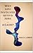 Why am I Involved with a Jerk ... AGAIN? by Charles K Summers