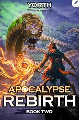 Apocalypse Rebirth 2: A LitRPG Adventure