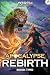 Apocalypse Rebirth 2: A LitRPG Adventure
