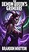 The Demon Queen's Grimoire:...
