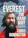 Everest the Hard Way: The first ascent of the South West Face