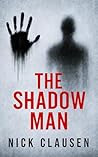 The Shadow Man: A...