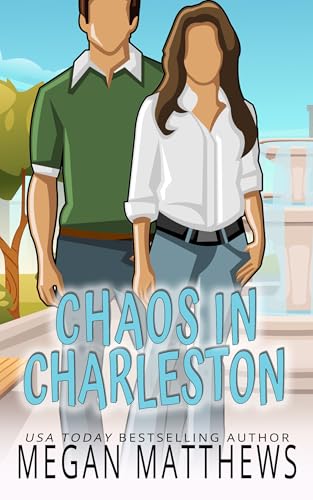 Chaos in Charleston (Deadly Destinations #3)