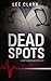 Dead Spots: A Matthew Paine Mystery (Matthew Paine Mysteries Book 1)