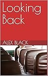 Looking Back