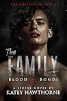 The Family: Blood and Bonds - The Collection Part 1