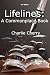 Lifelines: A Commonplace Bo...