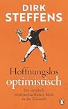 Hoffnungslos opti...