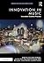 Innovation in Music: Innova...