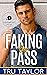 Faking the Pass (Lowe Bros,...
