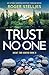 Trust No One An utterly gripping mystery thriller novel (Agent Tori Hunter Book 8) by Roger Stelljes