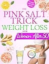 Pink Salt Trick W...