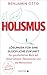 Holismus by Benjamin Otto