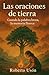 Las Oraciones de la Tierra by Roberto Usón