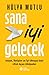 Sana İyi Gelecek