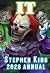 2026 Stephen King Annual IT 40th Anniversary by Dave Hinchberger 2026 Stephen King Annual IT 40th Anniversary by Dave Hinchberger
