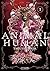 Animal Human T01 by Takuya Okada