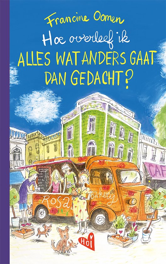 Hoe overleef ik alles wat anders gaat dan gedacht? (Generatie Hoi - Hoe overleef ik..., #2)