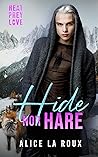 Hide nor Hare