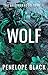 Wolf: Une romance dark (The Brotherhood (French Edition) t. 1)