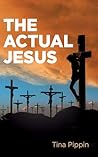 The Actual Jesus