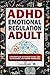 ADHD Emotional Regulation A...