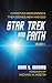 Star Trek and Faith, Volume 1 by Mark S. Hansard