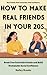 How to Make Real Friends in...