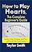 How to Play Hearts, The Com...