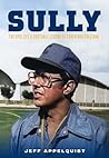 Sully: The Epic Life & Football Legend of Coach Bob Sullivan