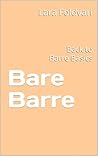 Bare Barre: Back to Barre Basics