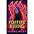 Foxfire Rising: A Young Adu...