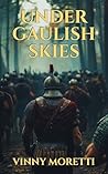 Under Gaulish Skies