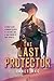 The Last Protector