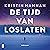 De tijd van loslaten by Kristin Hannah