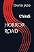 Horror Road: Chindi