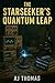 The Starseeker's Quantum Leap