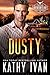 Dusty by Kathy Ivan Dusty by Kathy Ivan