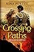 Crossing Paths: The Road to...
