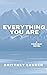 Everything You Are (Anything & Everything #2)