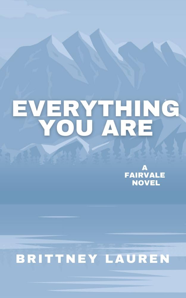 Everything You Are (Anything & Everything #2)