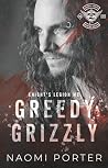 Greedy Grizzly