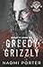 Greedy Grizzly by Naomi Porter